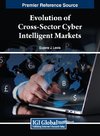 Evolution of Cross-Sector Cyber Intelligent Markets