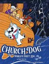 Church Dog and the World's First Zoo