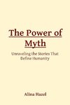 The Power of Myth