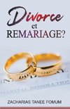 Divorce et Remariage?