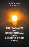 The Radiance of Unconditional Love