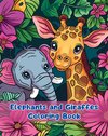 Elephants and Giraffes Coloring Book