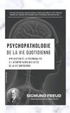 Psychopathologie de la vie quotidienne