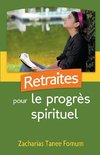 Retraites Pour le Progrès Spirituel