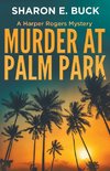 Murder at Palm Park