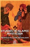 Studies in Islamic Mysticism