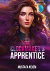 The Clockmaker's  Apprentice