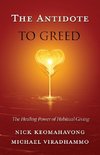 The Antidote to Greed