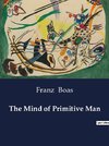 The Mind of Primitive Man