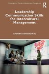 Leadership Communication Skills for Intercultural Management