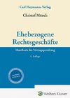 Ehebezogene Rechtsgeschäfte