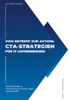 Vom Betreff zur Aktion:  CTA-Strategien für IT-Unternehmen