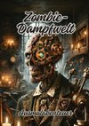 Zombie-Dampfwelt