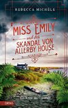 Miss Emily und der Skandal von Allerby House