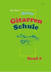 Meine Gitarrenschule - Band 3