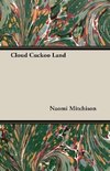 Cloud Cuckoo Land