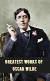 Greatest Works of Oscar Wilde (Deluxe Hardbound Edition)