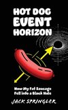 Hot Dog Event Horizon