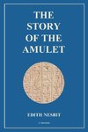 The Story of the Amulet