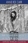 Nan Sherwood's Winter Holidays (Esprios Classics)