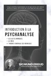 Introduction à la Psychanalyse