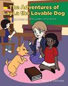 The Adventures of LayLa the Lovable Dog