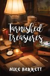 Tarnished Treasures