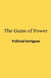 The Game of Power