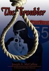 The Troubler