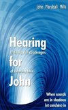 Hearing for John