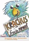 Krachus, der freche Papagei