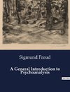 A General Introduction to Psychoanalysis