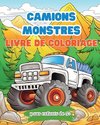 Livre de coloriage de camions monstres pour enfants de 5 +