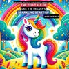 The Telltale of Unik the Unicorn's Sparkling Start-Up