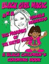 Black Girl Magic Kamala Harris AKA - A Black Children's Coloring Book