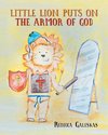 Little Lion Puts on the Armor of God