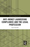 Anti-Money Laundering Compliance and the Legal Profession