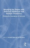 Belonging for People with Profound Intellectual and Multiple Disabilities