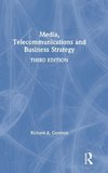 Media, Telecommunications and Business Strategy