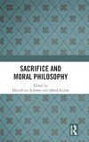 Sacrifice and Moral Philosophy