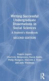 Writing Successful Undergraduate Dissertations in Social Sciences