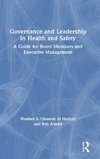 Governance and Leadership in Health and Safety