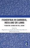 Fisherfolk in Cambodia, India and Sri Lanka