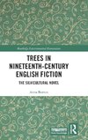 Trees in Nineteenth-Century English Fiction