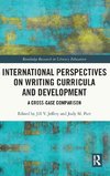 International Perspectives on Writing Curricula and Development