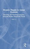 Western Theatre in Global Contexts