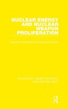 Nuclear Energy and Nuclear Weapon Proliferation