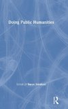 Doing Public Humanities