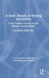 A Short History of Writing Instruction