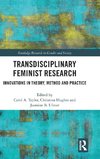 Transdisciplinary Feminist Research